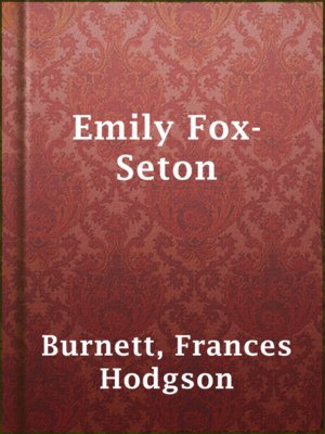 cover image of Emily Fox-Seton